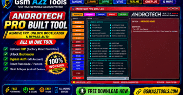 Androtech pro built tool by gsm a2z tools showing frp remove unlock bootloader bypass auth imei backup restore and fix tool download fail features for all android devices
