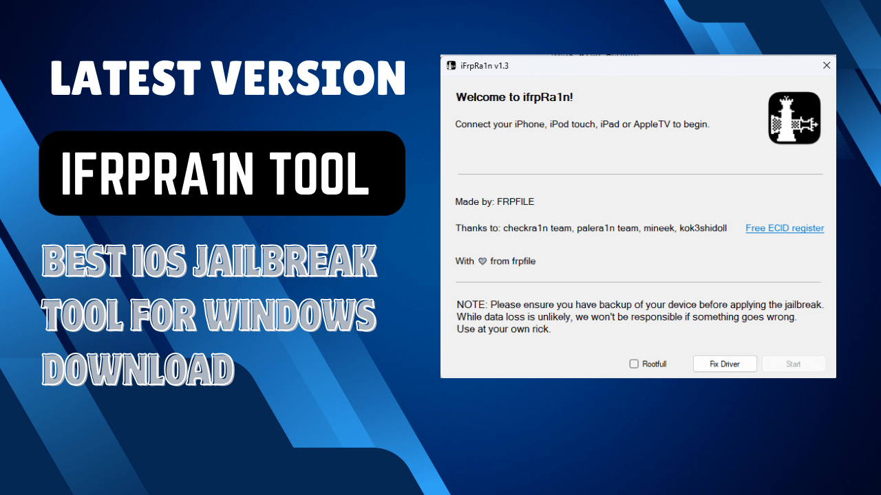 Ifrpra1n tool download for windows jailbreak ios 15-17