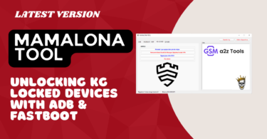 Mamalona tool unlocking kg locked devices with adb & fastboot