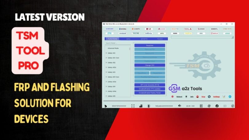 TSM Tool Pro FRP And Flashing Solution For Android Devices TSM Tool Pro FRP And Flashing Solution For Android Devices