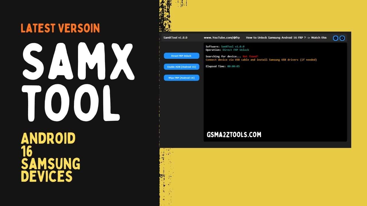 Samxtool latest version interface showing android 16 samsung frp unlock options