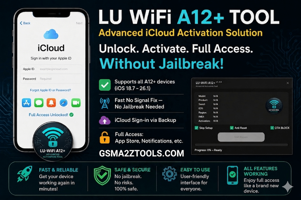 Lu wifi a12+ tool - advanced icloud activation bypass for a12+ devices without jailbreak